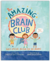 The Amazing Brain Club God's Special Design for All Brains